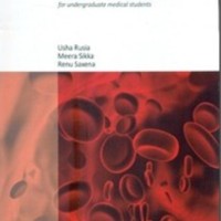 Precise Haematology For Undergraduate Medical Students by Usha Rusia Precise Haematology For Undergraduate Medical Students by Usha Rusia