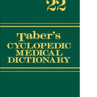 Tabers Cyclopedic Medical Dictionary 22nd Edition by Tabers
