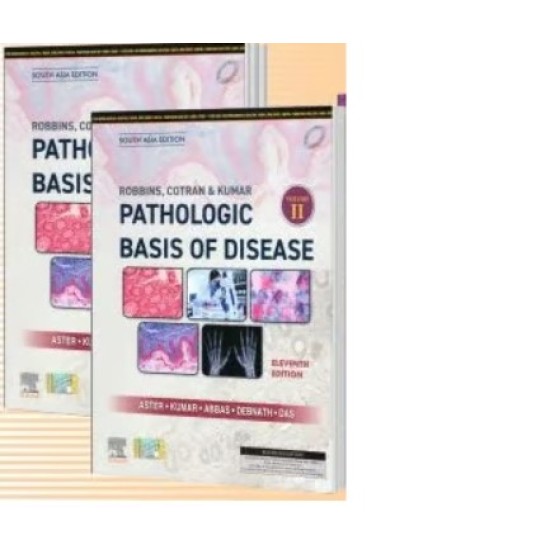 Robbins and Cotran Pathologic Basis of Disease 2 Volumes Set 11th Edition with Pathology at a Glance South Asia Edition 2025 by Robbins, Cotran, Kumar Robbins and Cotran Pathologic Basis of Disease 2 Volumes Set 11th Edition with Pathology at a Glance South Asia Edition 2025 by Robbins, Cotran, Kumar