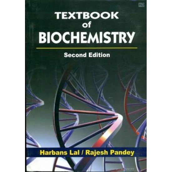 Textbook Of Biochemistry 2nd Edition by Harbans Lal