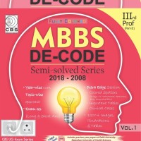 MBBS Decode Semi Solved Series-3rd Prof – Part II (with supplement) by Sudhir Kumar Singh