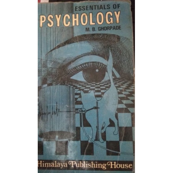 Essentials of Psychology by M.B Ghorpade