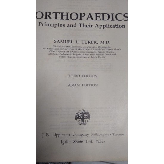 orthopaedics principles and their application by Samuel L Turek