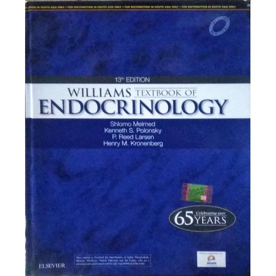 Williams Textbook of Endocrinology 13th Edition by Shlomo Melmed MBChB MACP ,Kenneth S. Polonsky MD
