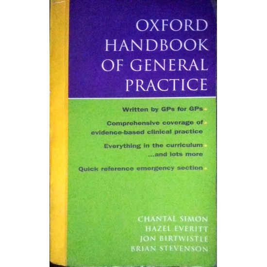 Oxford Handbook of General Practice by Chantal Simon