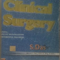 A Manual on Clinical Surgery by S. Das 7th Edition 