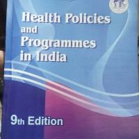 Health Policies and Programming in India 9th Edition by Dr. DK Taneja