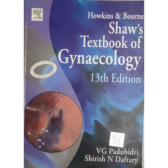 Howkins and Bourne Shaw's Textbook of Gynaecology 13th Edition by VG Padubidri