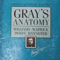 Grays Anatomy 37th Edition by Williams Warwick , Dyson,Bannister