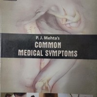 Common Medical Symptoms 6th Edition by PJ Mehta
