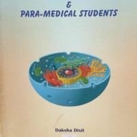 General Anatomy for Under graduate medical and para medical students by Daksha Dixit