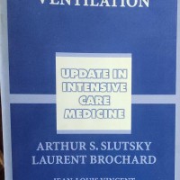 Mechanical Ventilation by Arthur S Slutsky 