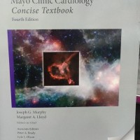 Mayo Clinic Cardiology Concise Textbook 4th Edition by Joseph G Murphy