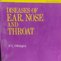 Diseases of Ear , Nose and Throat 2nd Edition by PL Dhingra 