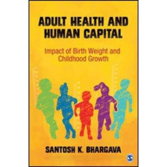Adult Health and Human Capital by Santosh K. Bhargava