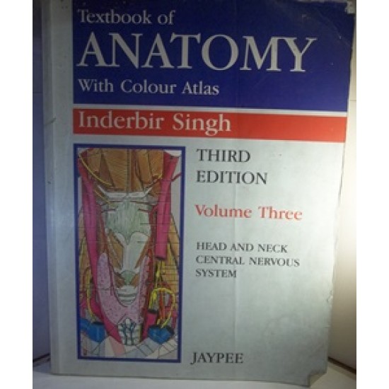 Textbook of Anatomy with Color Atlas 3rd Edition by Inderbir Singh 