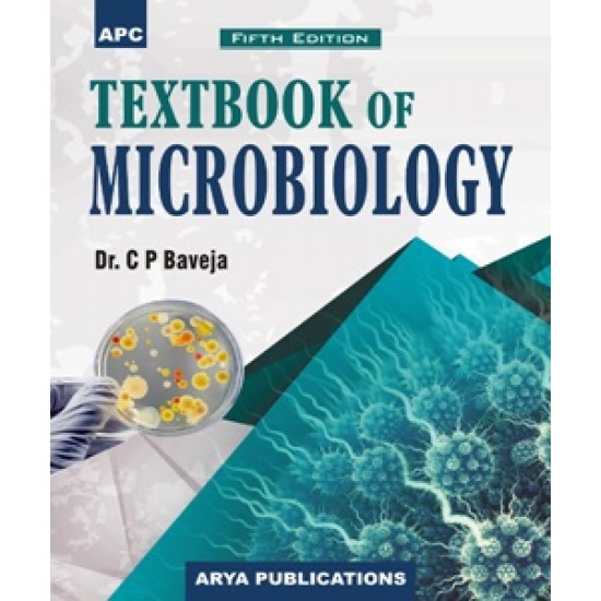 Textbook of Microbiology 5th Edition  by C.P Baveja 