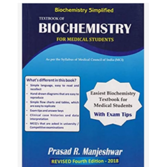 Biochemistry Simplified New Fourth Edition Book of Biochemistry for Medical Students by Prasad R Manjeshwar