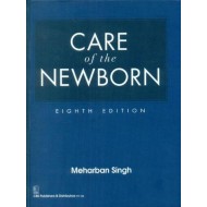 Care For The New Born by Meharban Singh