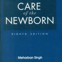 Care For The New Born by Meharban Singh