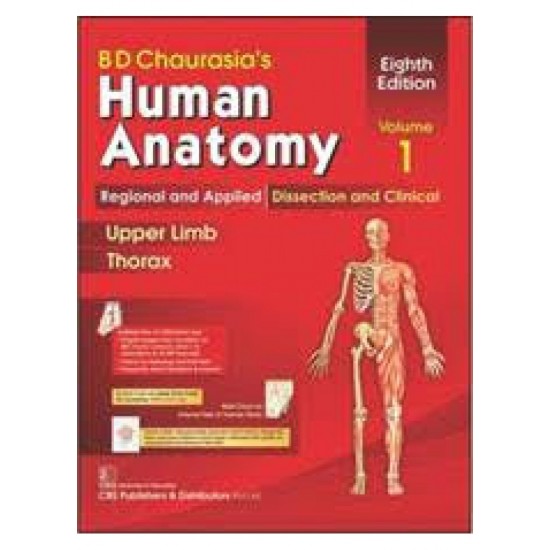 Human Anatomy Upper Limb & Thorax 8th Vol-1 by BD Chaurasia's 