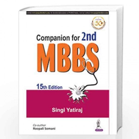 COMPANION FOR 2ND MBBS 15th Edition by Singi Yatiraj 