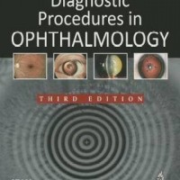 Diagnostic Procedures in Ophthalmology by  Nema HV