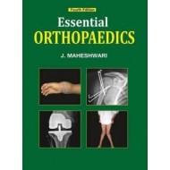 Essential Orthopaedics 4th Edition by  Maheshwari J