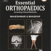 Essential Orthopaedics 6th Edition by Maheshwari J