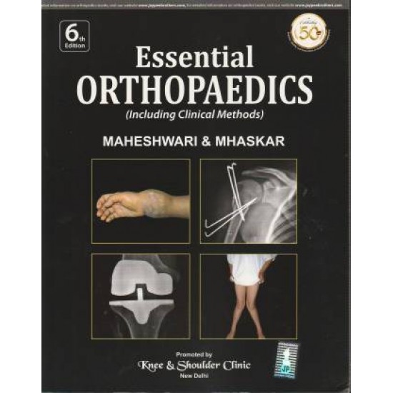 Essential Orthopaedics 6th Edition by Maheshwari J