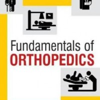 Fundamentals of Orthopedics by Mohindra Mukul