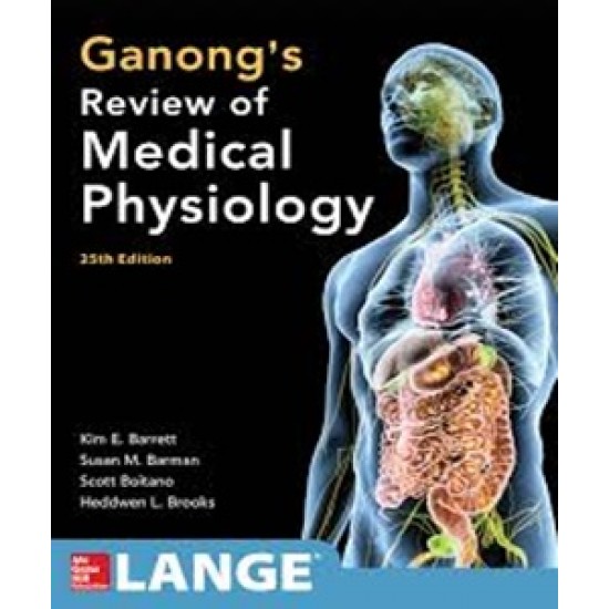 Ganongs's Review of medical physiology 