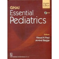  Ghai Essential Pediatrics 8th Edition by Vinod K paul, Arvind Bagga