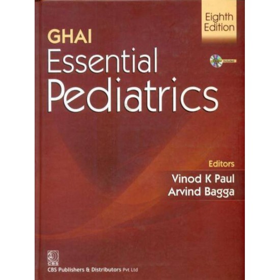  Ghai Essential Pediatrics 8th Edition by Vinod K paul, Arvind Bagga