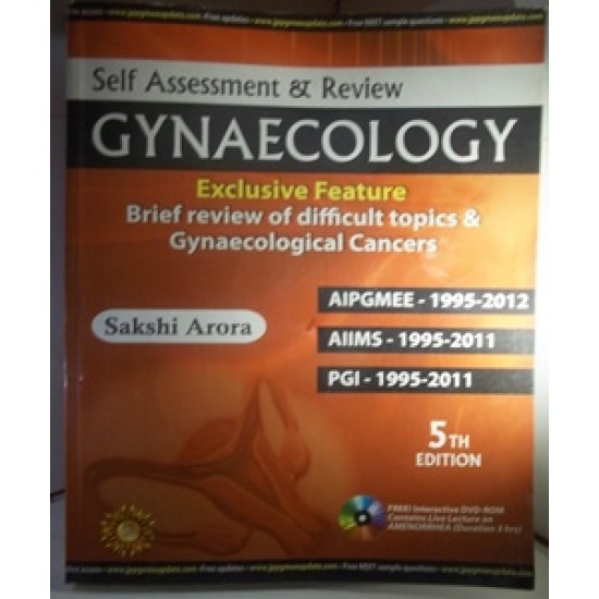 Self Assessment & Review of Gynaecology by Sakshi Arora