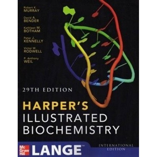 Harpers Illustrated Biochemistry Robert K. Murray, Peter J. Kennelly, David A. Bender, Kethleen M. Botham, P. Anthony Weil, Victor W. Rodwell