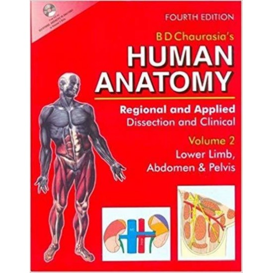 Human Anatomy by B.D  Chaurasia 4th Edition Vol-2 Lower Limb abdomen & Pelvis 