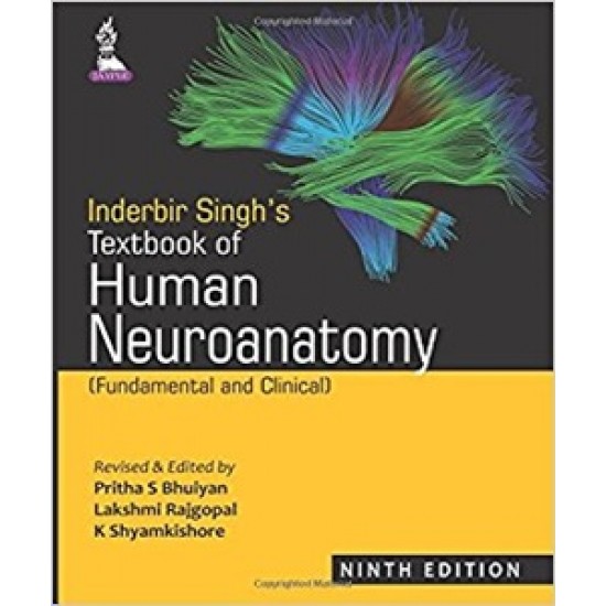 Textbook of human  Neuroanatomy by Inderbir Singh