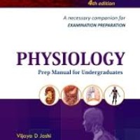 Physiology Prep Manual for Undergraduates 4th Edition by Vijaya D Joshi