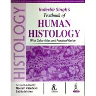 Inderbir Singhs Textbook of Human Histology 8th Edition by Vasudeva Neelam
