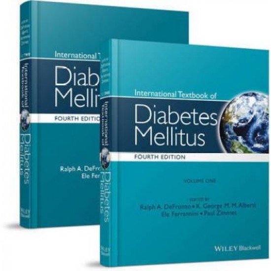 International Textbook of Diabetes Mellitus 4th Edition 2 Volumes Set by Ralph A Defronzo
