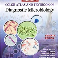 Konemans Color Atlas And Textbook Of Diagnostic Microbiology By Gary W Procop Deirdre L church