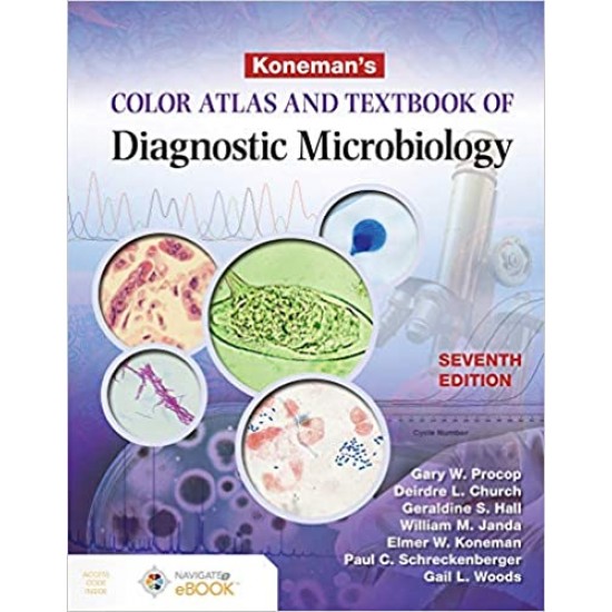Konemans Color Atlas And Textbook Of Diagnostic Microbiology By Gary W Procop Deirdre L church