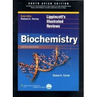 Lippincotts Illustrated Reviews Biochemistry 6/e PB 6th Edition by Denise-r-ferrier