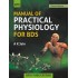 Manual of Practical Physiology for BDS by Ak jain