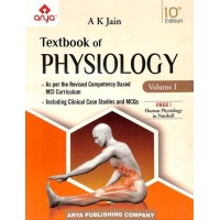 Textbook Of Physiology Set Of 2 Volumes In Nutshell 10th Edition by Ak Jain