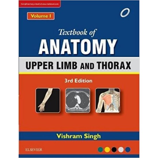 Textbook Of Anatomy Upper Limb and Thorax Vol 13rd Edition by Vishram Singh