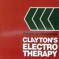 Claytons Electrotherapy Theory and Practice 9th Edition by Angela Forster