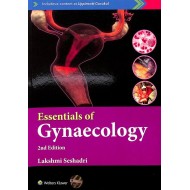 Essentials Of Gynaecology 2nd Edition by Lakshmi Seshadri