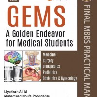 Gems A Golden Endeavor For Medical Students 3rd Edition by M Liyakkath Ali 